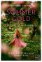 [Schwestern von Eden Fields 01] • Sommergold